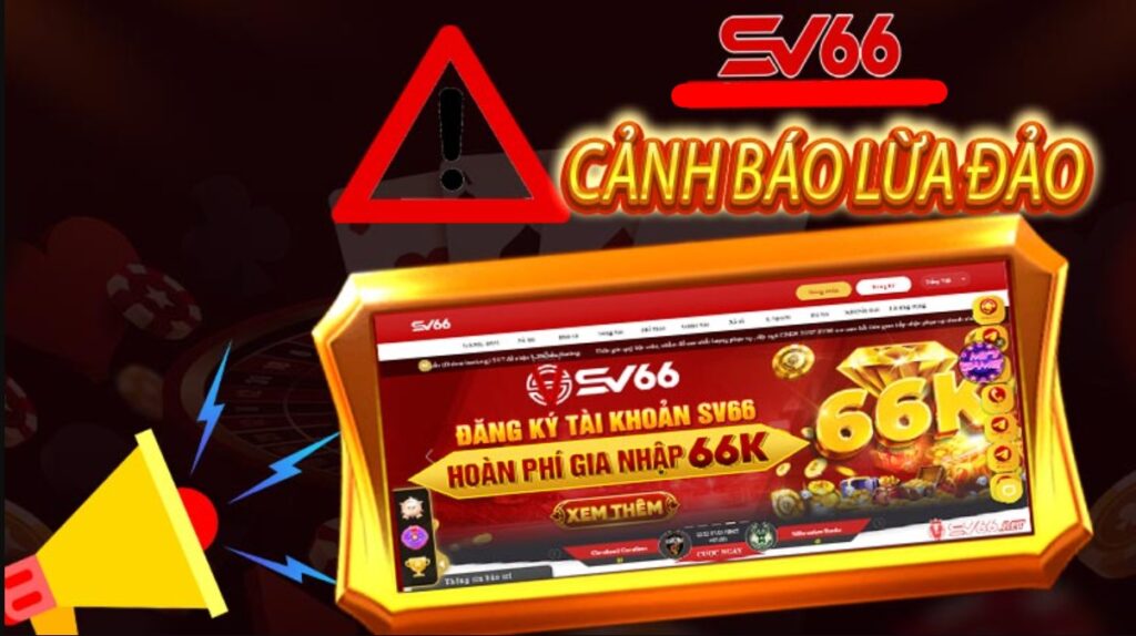 SV66 lừa đảo - Sự thật hay chỉ là tin đồn về nhà cái? 6 SV66 dính phải những nghi vấn lừa đảo