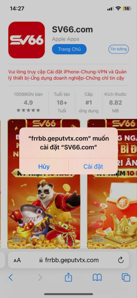 Tải app SV66 - Hướng dẫn cách tải ứng dụng về smartphone 8 Hướng dẫn những thao tác tải app SV66 về cho thiết bị iOS đơn giản nhất